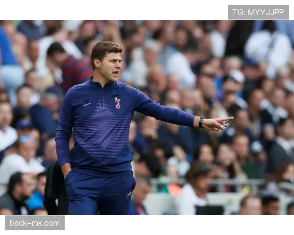 波切蒂诺重返热刺，开启新篇章引期待